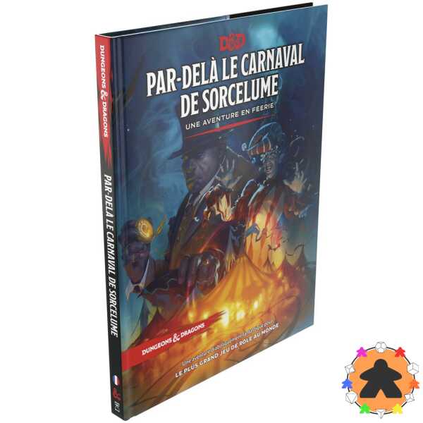 Dungeons & Dragons 5e Édition - Par-delà le Carnaval de Sorcelume
