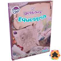 Tails of Equestria : Le Bestiaire d'Equestria