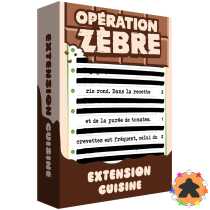 Opération Zèbre : Extension Cuisine
