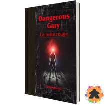 Dangerous Gary - La boîte rouge