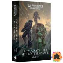 Le Massacre du Site d'Atterrissage (broché)