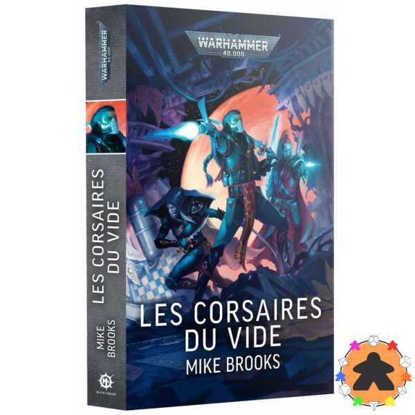Les Corsaires du Vide (Broché)