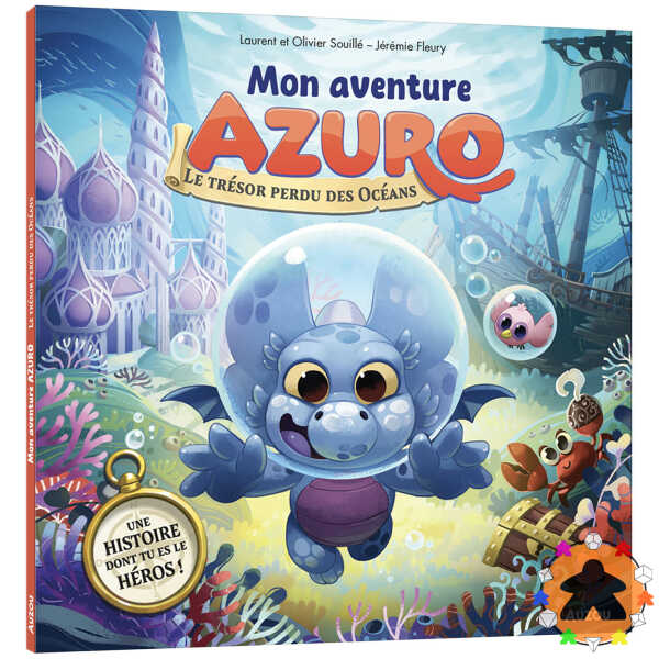 Mon aventure azuro - Le trésor perdu des océans