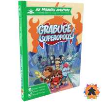 Ma Première Aventure - Grabuge à Superopolis